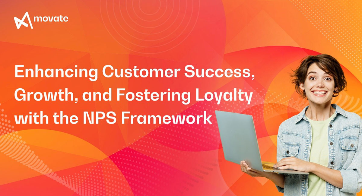 NPS Framework for customer success, growth and loyalty