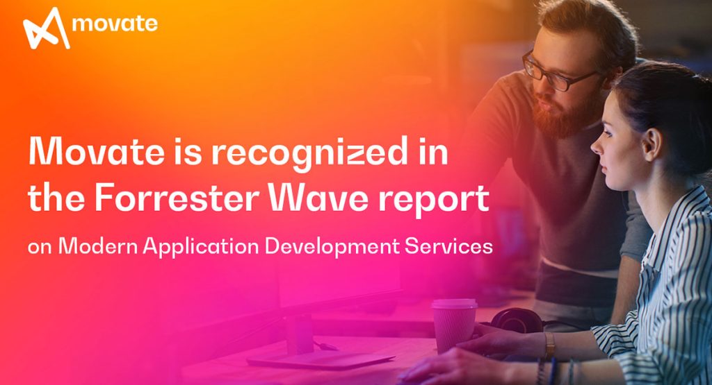 Movate recognized in the Forrester Wave report on Modern Application Development Services (MAD)