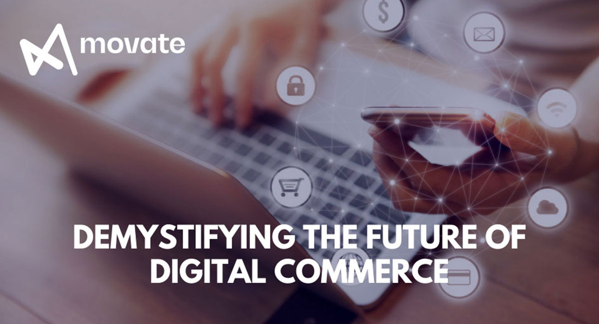 future of digital commerce