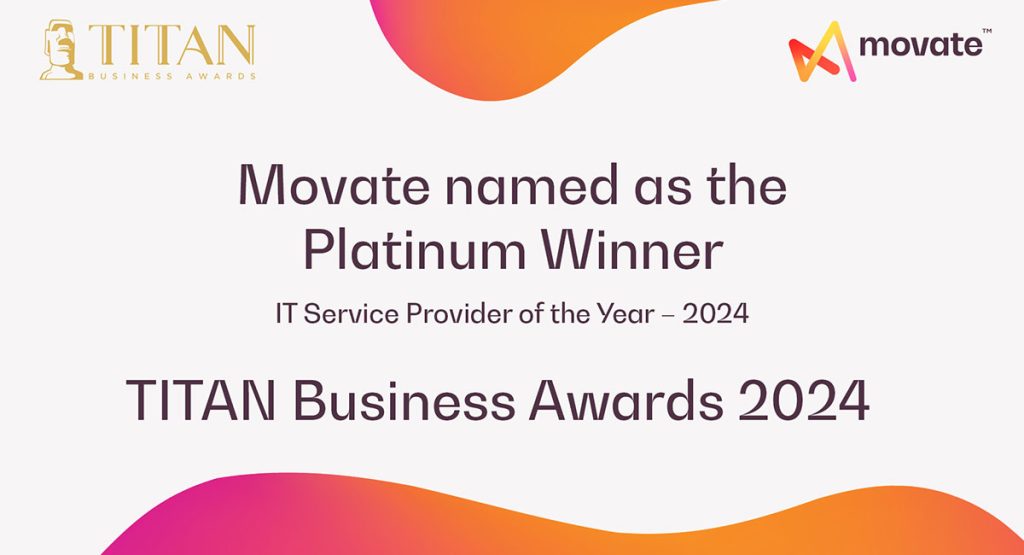 TITAN Business Awards 2024: Movate wins Platinum